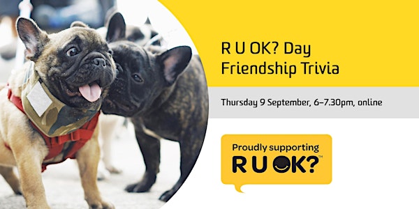 R U OK? Day – Friendship Trivia