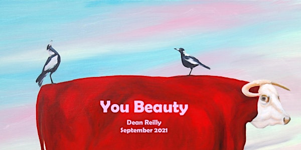 Exhibition Opening of Dean Reilly You Beauty
