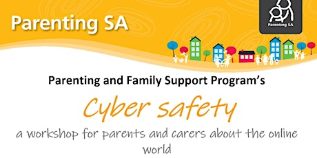 Cyber Safety for Parents and Carers primary image