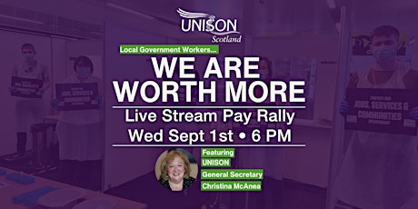 UNISON Scotland Pay Rally: We Are Worth More primary image