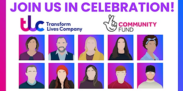 Join TLC’s Celebration and National Lottery Announcement Event