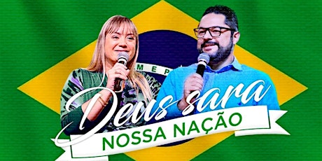 Imagem principal do evento 29.08  - CULTO DE CELEBRAÇÃO- DEUS SARA NOSSA NAÇÃ
