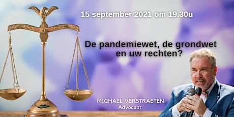 Primaire afbeelding van Mr. Michael Verstraeten: De pandemiewet, de grondwet en uw rechten?