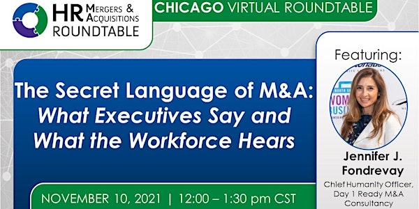 The Secret Language of M&A: What Ex. Say & What the Workforce Hears Chicago
