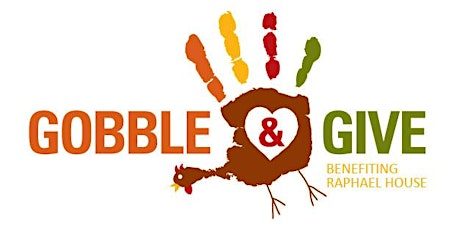 2015 Gobble & Give, benefiting Raphael House of San Francisco primary image