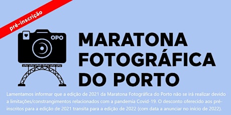 Imagem principal de Pré-Inscrição na Maratona Fotográfica do Porto - 2021