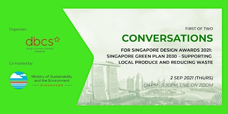 First of Two Conversations for Singapore Design Awards 2021!