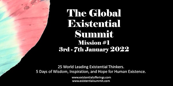 The Global Existential Summit - Mission #1
