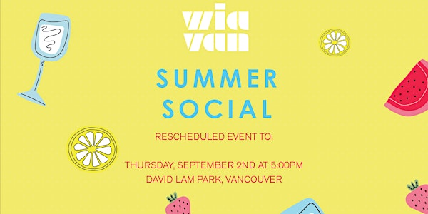NEW DATE: Women In Architecture Vancouver - Summer Social