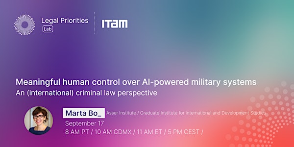 Marta Bo: Meaningful human control over AI-powered military systems
