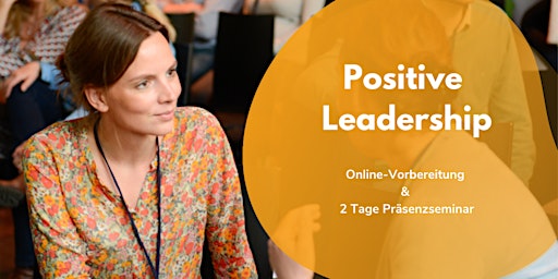 Happiness & Work: Positive Leadership (September 2022)