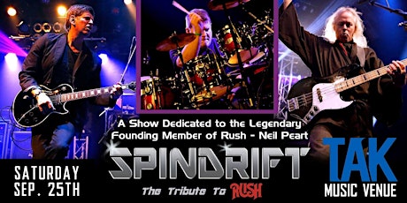 Spindrift The Rush Tribute at TAK Music Venue primary image