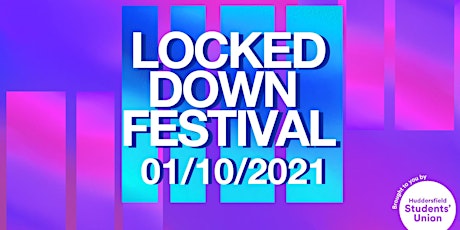 Locked Down Festival at The Parish, Huddersfield primary image