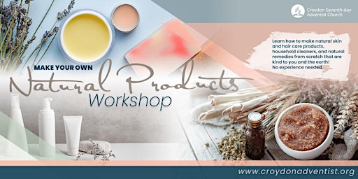 Make Your Own Natural Products Workshop