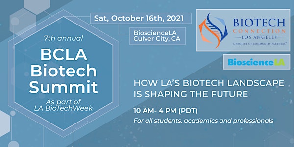 7th Annual Biotech Summit: How LA's Biotech Landscape is Shaping the Future