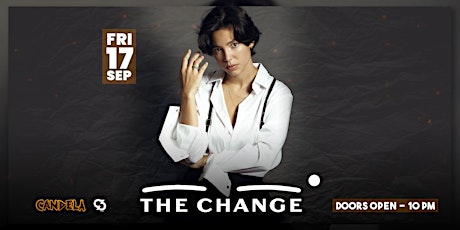 Image principale de THE CHANGE Live Performance at Candela Bar Brickell