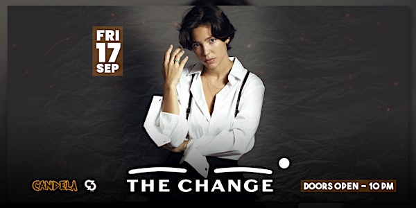 THE CHANGE Live Performance at Candela Bar Brickell