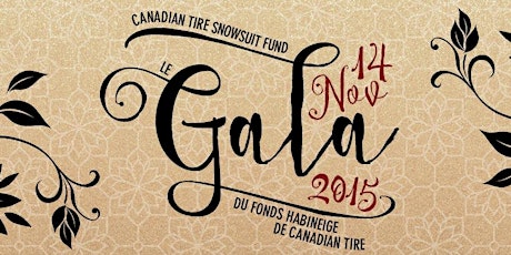 The Canadian Tire Snowsuit Fund Gala 2015 primary image