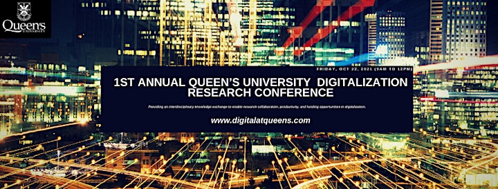 Annual Queen's University Digitalization Research (Virtual) Conference image