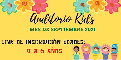 Imagen principal de Auditorio Kids- Edades 4 a 6 años- Mes de SEPTIEMBRE
