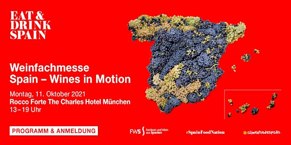 Weinfachmesse SPAIN - WINES IN MOTION, 11. Oktober 2021 München