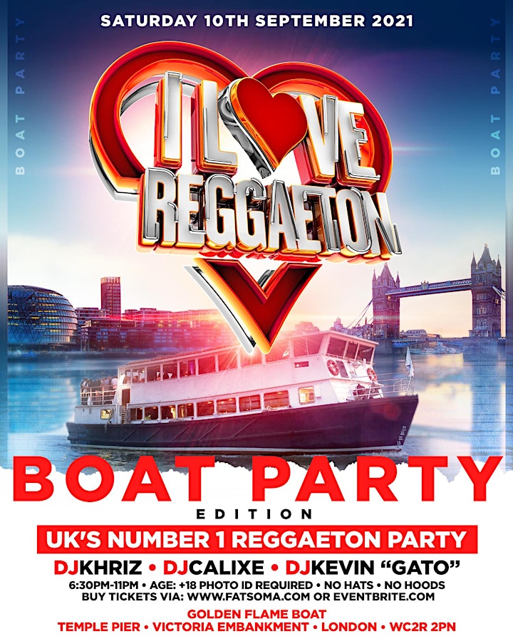 
		I LOVE REGGAETON - LONDON BOAT PARTY EDITION - SATURDAY 11TH SEPTEMBER '21 image
