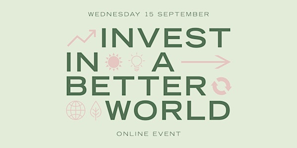 Invest In A Better World