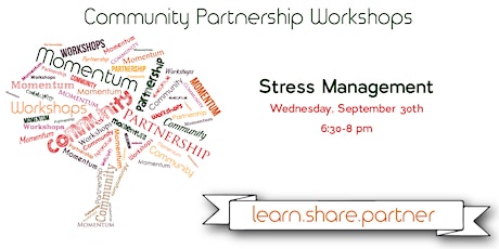 Community Partnership Workshop: Stress Management primary image