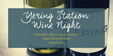 Yering Station Wine Night at Black Sheep Hendra primary image