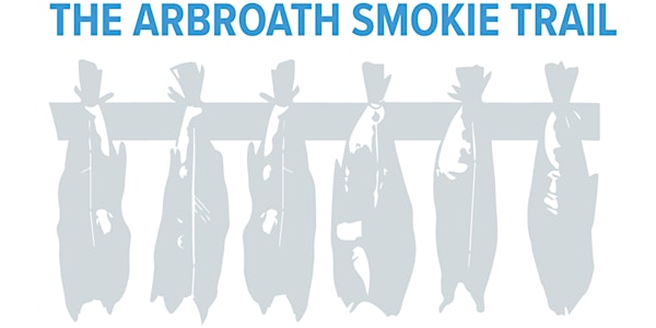 The Arbroath Smokie Trail Launch Event