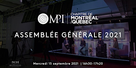 Assemblée Générale Annuelle 2021 MPI Montréal & Québec