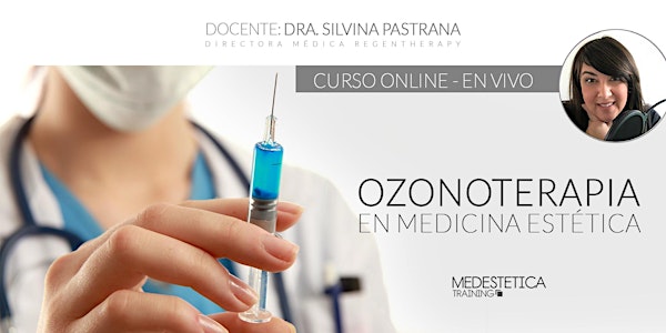 Curso de Ozonoterapia en Medicina Estética