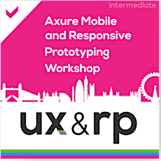 Full-Day Axure Mobile and Responsive Prototyping Workshop - October 16th primary image