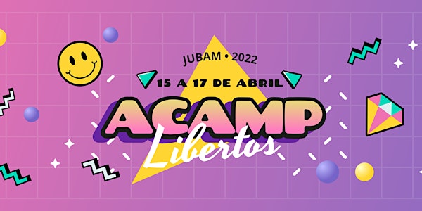 Acamp Libertos 2022