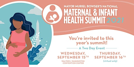 Mayor Muriel Bowser's National Maternal and Infant Health Summit