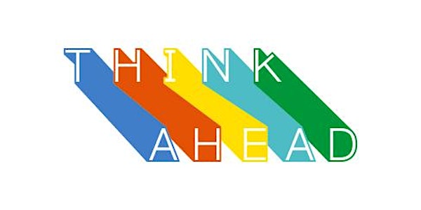 Come and meet Think Ahead 2 (London)