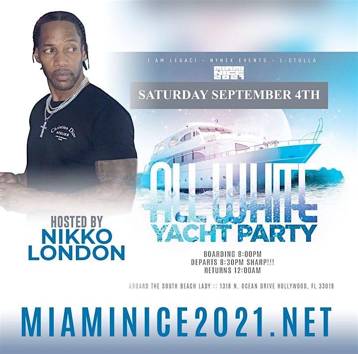 MIAMI NICE 2021 ANNUAL LABOR DAY WEEKEND ALL WHITE YACHT PARTY image