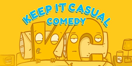 Keep It Casual Comedy