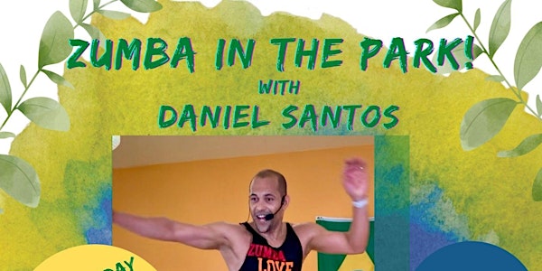 Zumba® In The Park with Daniel Santos