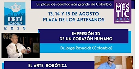 Imagen principal de Bogotá Robótica 2015 - Conferencias y Exposiciones