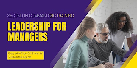 2IC Training:  a  4-Part Workshop for Second-In-Command Leaders primary image