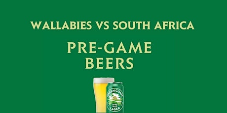 PRE-GAME BEERS & SHUTTLE BUS - Wallabies V South Africa