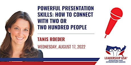 Powerful Presentation Skills: How to Connect with Two or Two Hundred People