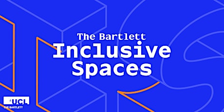 Inclusive Spaces: Exploring gender inequality in the built environment tickets