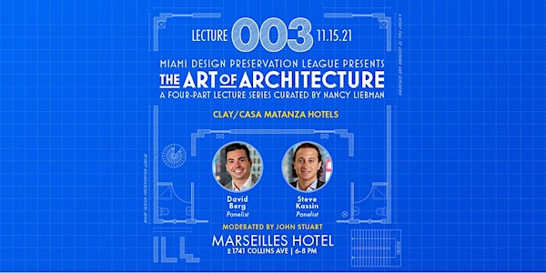 "Art of Architecture" Clay and Matanza Hotels (Lecture 3)
