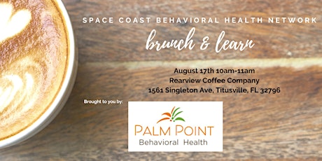 Space Coast Behavioral Networking Brunch & Learn