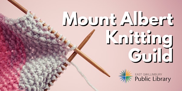 Mount Albert Knitting Guild
