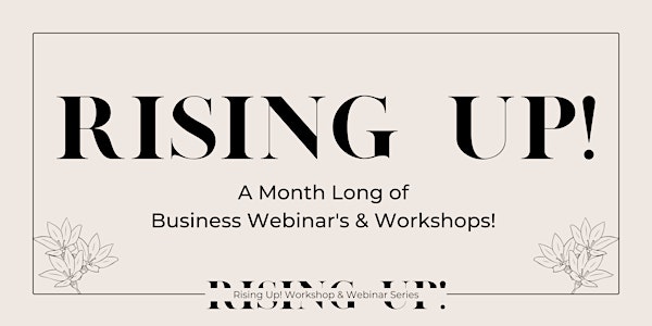 Rising Up! October Workshop & Webinar Series