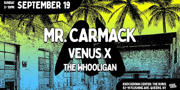 Mr. Carmack / Venus X  / The Whooligan