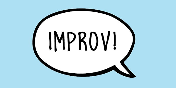 Connection-Based Improv Level 1: Six Week Series